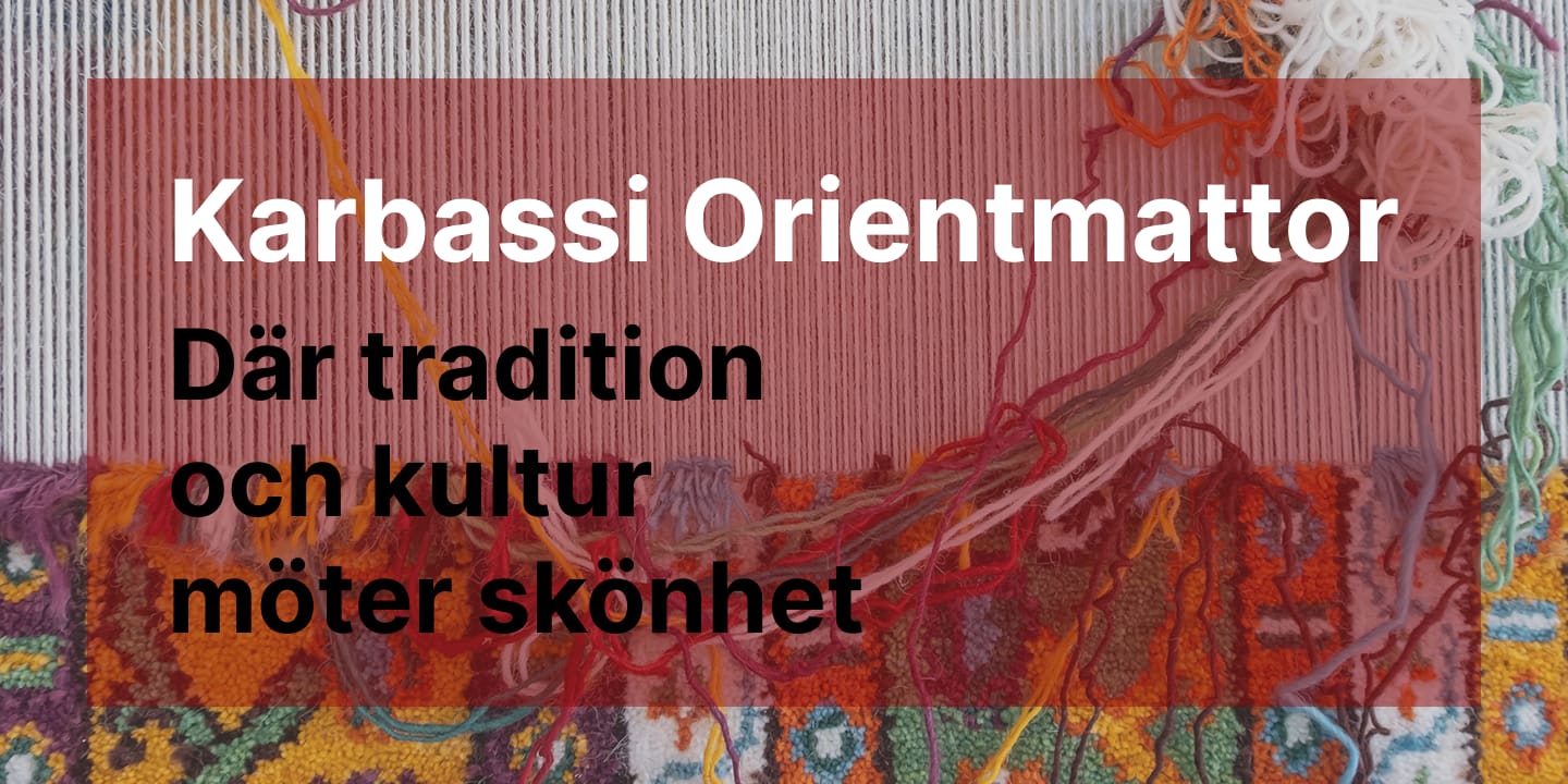 Karbassi Orientmattor